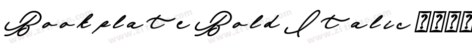 Bookplate Bold Italic字体转换